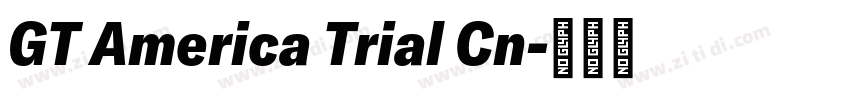 GT America Trial Cn字体转换 GT America Trial Cn字体转换
